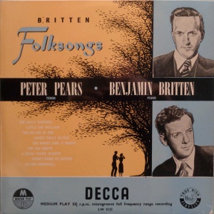 Benjamin Britten, Peter Pears – Britten Folksongs