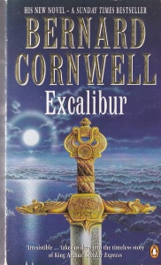 Bernard Cornwell - Excalibur