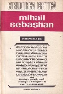 Biblioteca critica. Mihail Sebastian interpretat de...