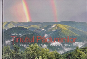 Calator in Tinutul Padurenilor. A Traveler through the Padureni County