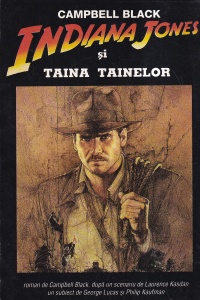 Campbell Black - Indiana Jones si taina tainelor