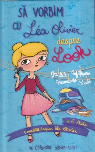 Catherine Girard-Audet - Sa vorbim cu Lea Olivier despre look. Greutate, infatisare, frumusete, moda