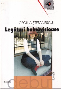 Cecilia Stefanescu - Legaturi bolnavicioase