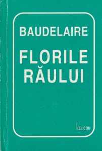 Charles Baudelaire - Florile Raului