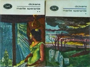 Charles Dickens - Marile sperante, 2 volume