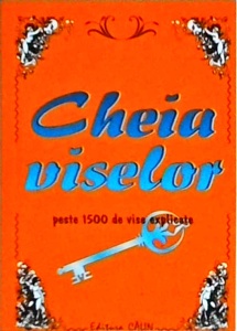 Cheia viselor. Peste 1500 de vise explicate