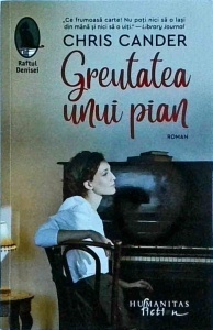 Chris Cander - Greutatea unui pian