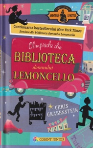 Chris Grabenstein - Olimpiada din biblioteca Domnului Lemoncello