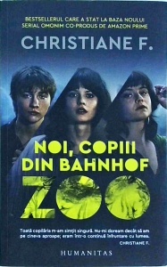 Christiane F. - Noi, copiii din Bahnhof Zoo