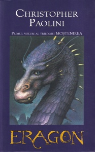 Christopher Paolini - Eragon (primul volum al trilogiei Mostenirea)