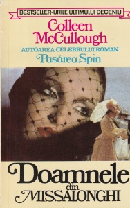 Colleen McCullough - Doamnele din Missalonghi
