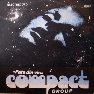 Compact Group – Fata din vis