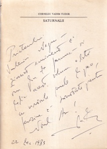 Corneliu Vadim Tudor - Saturnalii (cu autograful si dedicatia autorului)