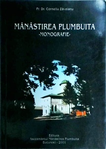 Corneliu Zavoianu - Manastirea Plumbuita. Monografie