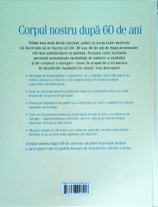 Corpul nostru dupa 60 de ani. Cum sa va bucurati de beneficiile varstei a treia - Img 2