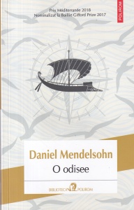 Daniel Mendelsohn - O odisee. Un tata, un fiu si o epopee