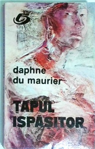 Daphne du Maurier - Tapul ispasitor