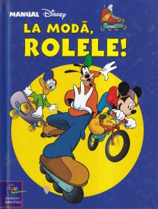 Disney - La moda, rolele! Manual de orientare