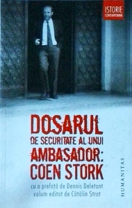 Dosarul de securitate al unui ambasador. Coen Stork