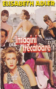 Elizabeth Adler - Imagini trecatoare
