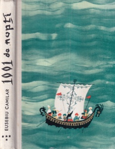 Eusebiu Camilar - 1001 de nopti. Basme arabe, volumul 4. Cu ilustratii de Angi Petrescu Tiparescu