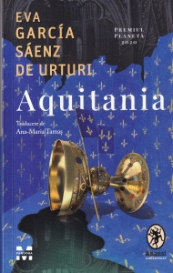 Eva García Sáenz de Urturi - Aquitania