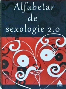 Florin Tudose - Alfabetar de sexologie 2.0