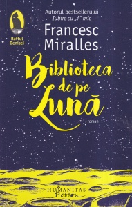 Francesc Miralles - Biblioteca de pe Luna - Img 1