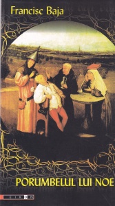Francisc Baja - Porumbelul lui Noe