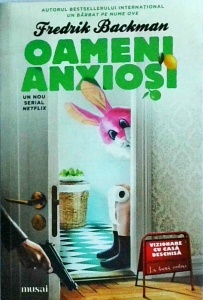 Fredrik Backman - Oameni anxiosi