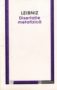 G. W. Leibniz - Disertatie metafizica