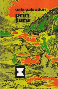 Gala Galaction - Prin tara