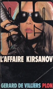 Gerard de Villiers - SAS: L'affaire Kirsanov