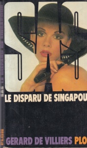Gerard de Villiers - SAS: Le disparu de Singapour