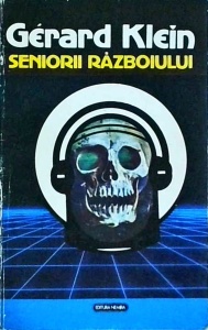 Gerard Klein - Seniorii razboiului