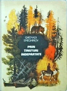 Ghenadi Sneghiriov - Prin tinuturi indepartate