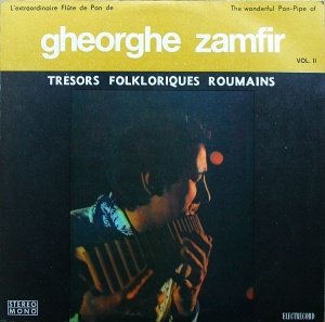 Gheorghe Zamfir – L'Extraordinaire Flute De Pan De Gheorghe Zamfir. The Wonderful Pan-Pipe Of Gheorghe Zamfir Vol. II