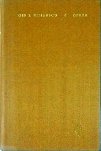 Gib I. Mihaescu - Opere, volumul 4