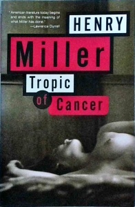 Henry Miller - Tropic of Cancer
