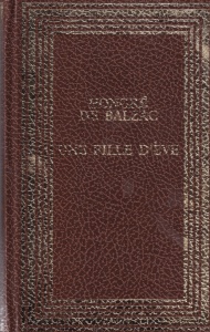Honore de Balzac - Une Fille d'Eve. La Fausse Maitresse