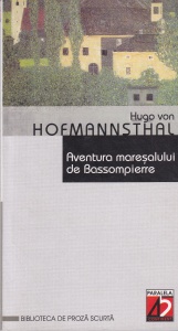 Hugo von Hofmannsthal - Aventura maresalului de Bassompierre