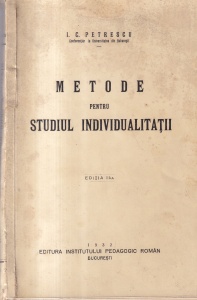 I. C. Petrescu - Metode pentru studiul individualitatii (1932)