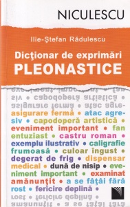 Ilie-Stefan Radulescu - Dictionar de exprimari pleonastice