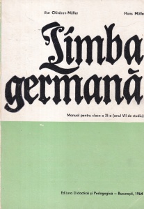 Ilse Chivaran-Muller, Hans Muller - Limba germana. Manual pentru clasa a XI-a (anul VII de studiu)
