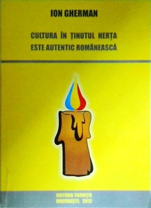 Ion Gherman - Cultura in tinutul Herta este autentic romaneasca