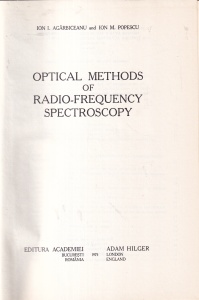 Ion I. Agarbiceanu, Ion M. Popescu - Optical methods of radio-frequency spectroscopy