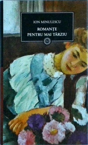 Ion Minulescu - Romante pentru mai tarziu