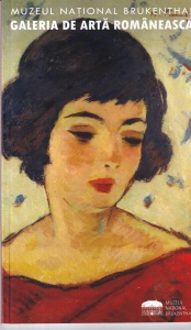 Iulia Mesea - Muzeul National Brukenthal. Galeria de arta romaneasca. Ghid