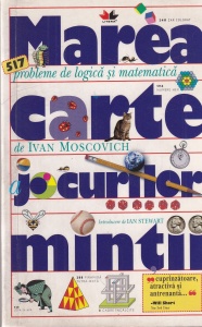 Ivan Moscovich - Marea carte a jocurilor mintii
