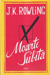 J.K. Rowling - Moarte subita